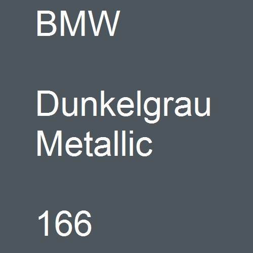 BMW, Dunkelgrau Metallic, 166.